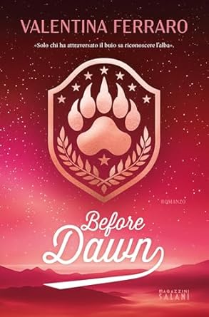 Before dawn di Valentina Ferraro - Un Cuore Tra i Libri