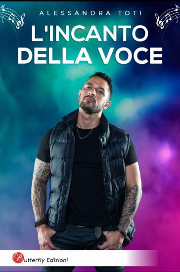 Alessandra Toti-L'incanto della voce - un cuore tra i libri