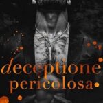 ajme-williams-deceptione-pericolosa-un-matrimonio-combinato-gravidanza-segreta-romance-mafia-italian-edition-mafia-lords-of-sin.jpg - un cuore tra i libri