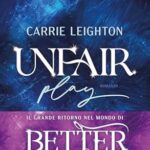 Unfair Play. Primo tempo di Carrie Leighton - Un Cuore Tra i Libri carrie-leighton-unfair-play-primo-tempo-libri - un cuore tra i libri