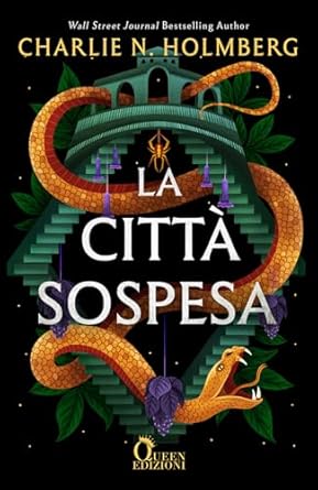 charlie-n-holmberg-la-citta-sospesa - un cuore tra i libri