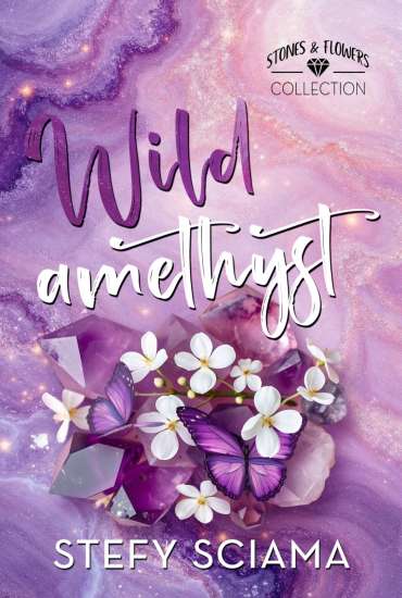 Stefy Sciama-Wild Amethyst