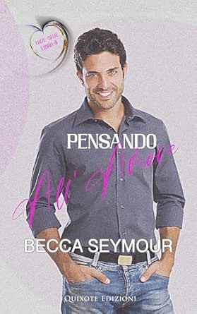 becca-seymour-pensando-allamore-true-blue-serie-vol-4