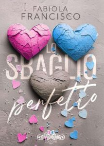 Copertina recensione: Lo sbaglio perfetto di Fabiola Francisco