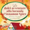 Le dolci avventure alla locanda cinnamon spice di Harper Graham - Un Cuore Tra i Libri harper-graham-le-dolci-avventure-alla-locanda-cinnamon-spice