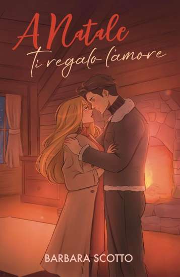 Barbara Scotto-A Natale ti regalo l'amore