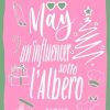 May un'influencer sotto l'albero di Cinnie Maybe - Un Cuore Tra i Libri cinnie-maybe-may-uninfluencer-sotto-lalbero-family-affairs-vol-4