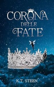 Copertina recensione: Corona delle fate di K.T. Steen