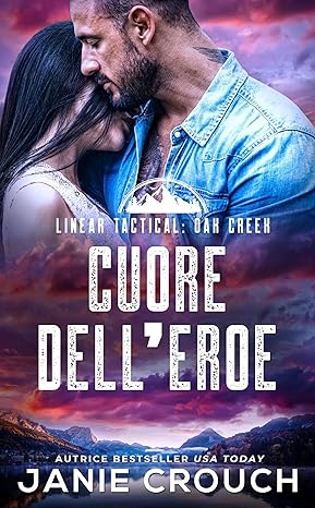 Cuore Dell'Eroe Vol. 4) di Janie Crouch