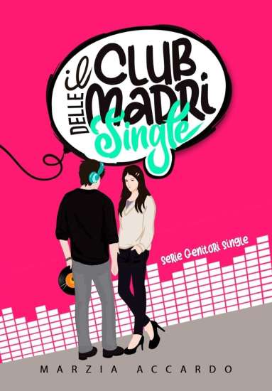 Marzia-Accardo-Il-club-delle-madri-single
