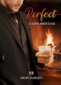 Copertina recensione: Perfect: L’altra parte di me di Nicky Scarlett