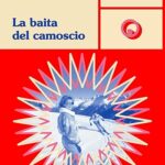 La baita del camoscio di Paola Picasso