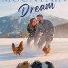 Rocky Mountain Dream (Amore nelle Montagne Rocciose 29) di Virginia Fox