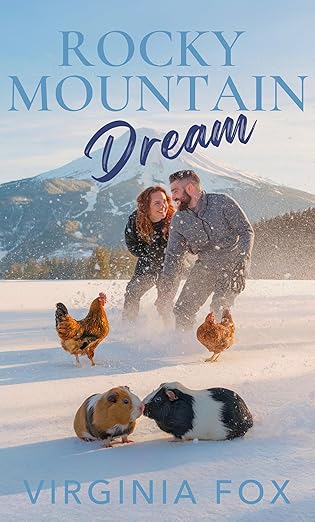 Rocky Mountain Dream (Amore nelle Montagne Rocciose 29) di Virginia Fox