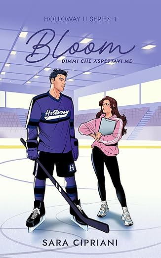 Bloom - dimmi che aspettavi me di Sara Cipriani