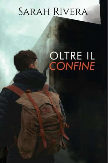 Sarah Rivera-Oltre il confine