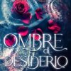 Ombre di desiderio (The Luna Duet) di Pepper Winters