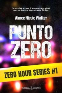 Punto zero di Aimee Nicole Walker