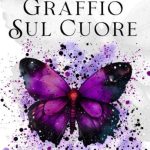 Come un Graffio sul Cuore di Erika Castigliano