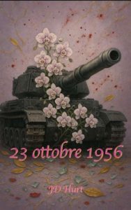 Copertina recensione: 23 Ottobre 1956 di JD Hurt