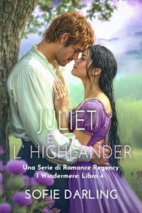Copertina recensione: Juliet e l’highlander di Sofie Darling