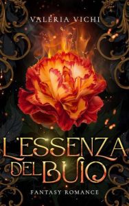 Copertina recensione: L’essenza del buio di Valeria Vichi