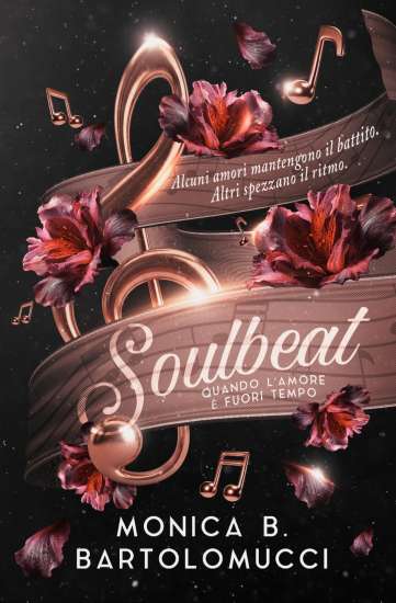 Soulbeat: Quando l’amore è fuori tempo di Monica B. Bartolomucci