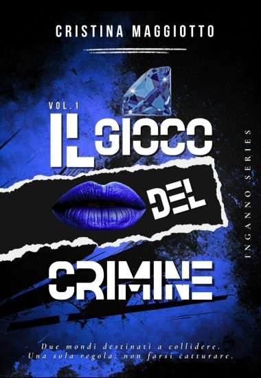 Il Gioco del Crimine di Cristina Maggiotto