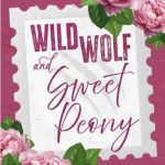 Wild Wolf & Sweet Peony di Sadie Jane Baldwin