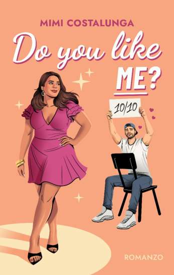 Do you like me? di Mimi Costalunga - Un Cuore Tra i Libri Mimi Costalunga-Do you like me?