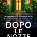 Dopo le nozze di Laura Elliot