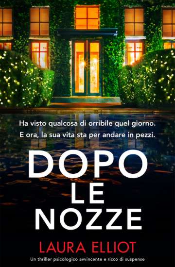 Dopo le nozze di Laura Elliot - Un Cuore Tra i Libri Dopo le nozze di Laura Elliot