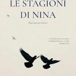 Le stagioni di Nina di Elena Di Vaia - Un Cuore Tra i Libri Le stagioni di nina di Elena Di Vaia