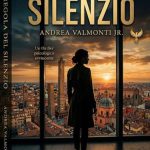 La regola del silenzio di Andrea Valmonti Jr.