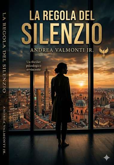 Andrea Valmonti Jr.-La regola del silenzio