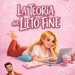 La teoria del lieto fine di Kira S.