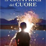 Le cicatrici del cuore di Catherine Ryan Hyde