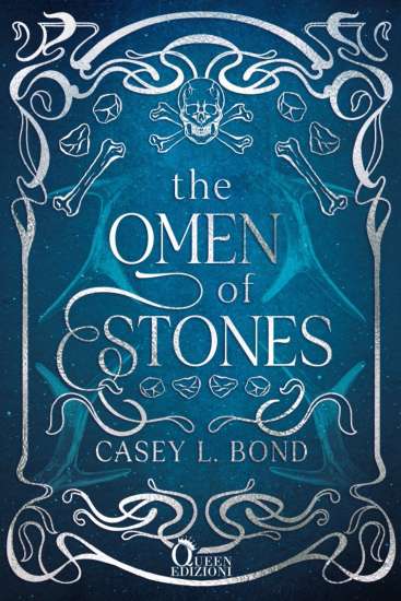 The Omen of Stones di Casey L. Bond - Un Cuore Tra i Libri The Omen of Stones di Casey L. Bond