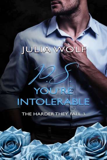You’re Intolerable di Julia Wolf