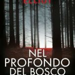 Nel profondo del bosco di Kendra Elliot